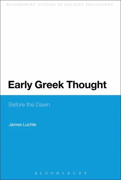 Early Greek Thought (eBook, ePUB) - Luchte, James