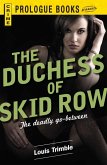 The Duchess of Skid Row (eBook, ePUB)