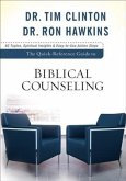 Quick-Reference Guide to Biblical Counseling (eBook, ePUB)