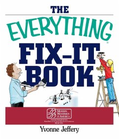 The Everything Fix-It Book (eBook, ePUB) - Jeffery, Yvonne