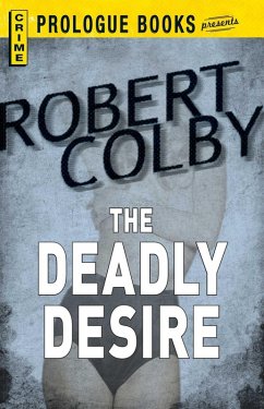 Cover The Deadly Desire (eBook, ePUB)