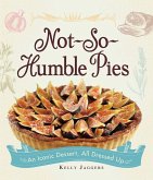 Not-So-Humble Pies (eBook, ePUB) Not-So-Humble Pies (eBook, ePUB)