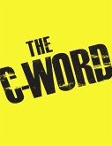 The C-Word (eBook, ePUB)