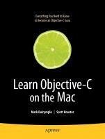 Learn Objective-C on the Mac (eBook, PDF) - Knaster, Scott; Dalrymple, Mark