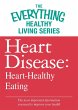 Heart Disease: Heart-Healthy Eating... - Bild 1