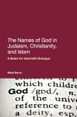The Names of God in Judaism, Christianity, and Islam (eBook, PDF)