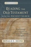 Reading the Old Testament with the Ancient Church (Evangelical Ressourcement) (eBook, ePUB)