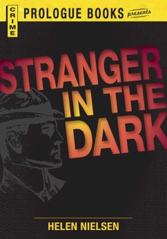 Stranger in the Dark (eBook, ePUB) - Nielsen, Helen