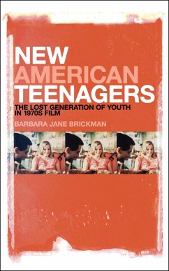 New American Teenagers (eBook, ePUB) - Brickman, Barbara Jane