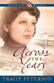 Across the Years (Desert Roses Book #2) (eBook, ePUB)