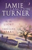 By the Light of a Thousand Stars (eBook, ePUB)