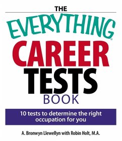 The Everything Career Tests Book (eBook, ePUB) - Llewellyn, A. Bronwyn; Holt, Robin
