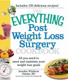 The Everything Post Weight Loss Surgery Cookbook (eBook, ePUB)