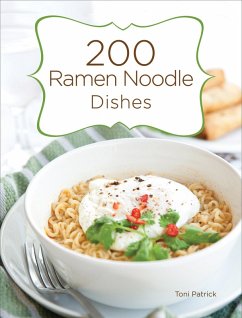 Cover 200 Ramen Noodle Dishes (eBook, ePUB)