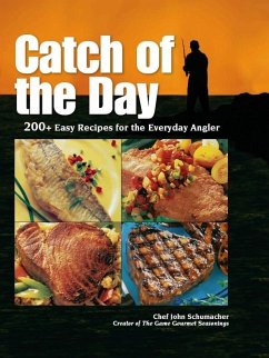 Catch of the Day (eBook, ePUB) - Schumacher, Chef John