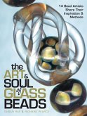 The Art & Soul of Glass Beads (eBook, ePUB)