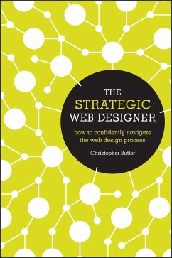 The Strategic Web Designer (eBook, ePUB) - Butler, Christopher