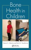 Bone Health in Children (eBook, PDF)