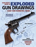 Gun Digest Book of Exploded Gun Drawings (eBook, ePUB)