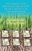 Dynamics and Bioavailability of Heavy Metals in the Rootzone (eBook, PDF)