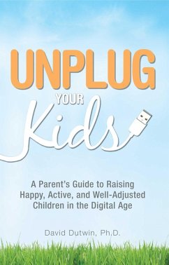 Cover Unplug Your Kids (eBook, ePUB)