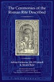 The Ceremonies of the Roman Rite Described (eBook, PDF)