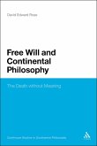 Free Will and Continental Philosophy (eBook, ePUB)