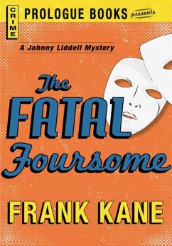 The Fatal Foursome (eBook, ePUB) - Kane, Frank