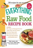 The Everything Raw Food Recipe Book (eBook, ePUB) The Everything Raw Food Recipe Book (eBook, ePUB)