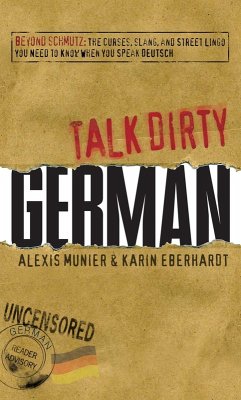 Talk Dirty German (eBook, ePUB) - Munier, Alexis
