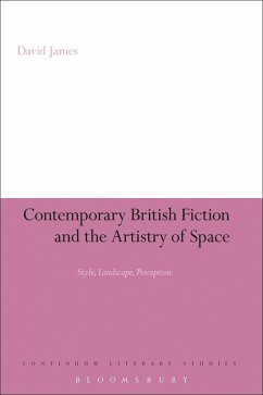 Cover Contemporary British Fiction and the Artistry of Space (eBook, ePUB)