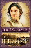 Tender Vine (Diamond of the Rockies Book #3) (eBook, ePUB)