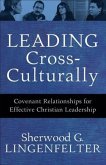Leading Cross-Culturally (eBook, ePUB)