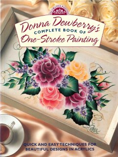 Cover Donna Dewberry's Complete Book of One-Stroke Painting (eBook, ePUB)