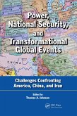 Power, National Security, and Transformational Global Events (eBook, PDF) Power, National Security, and Transformational Global Events (eBook, PDF)
