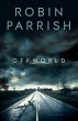 Offworld (Dangerous Times Collection... - Bild 1