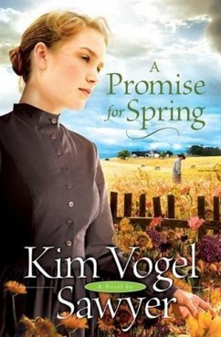 Promise for Spring (eBook, ePUB) - Sawyer, Kim Vogel