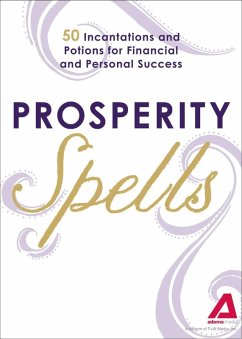 Prosperity Spells (eBook, ePUB) Cover Prosperity Spells (eBook, ePUB)