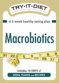 Try-It Diet: Macrobiotics (eBook, ePUB)