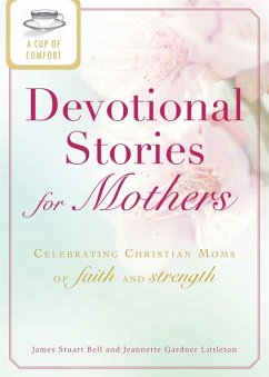 Cover A Cup of Comfort Devotional Stories for Mothers (eBook, ePUB)