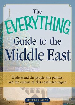 The Everything Guide to the Middle East (eBook, ePUB) - Sharp, Arthur G