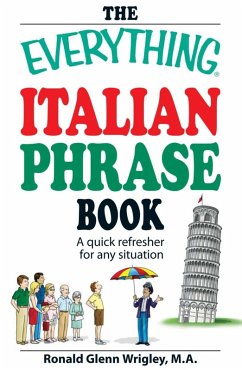 The Everything Italian Phrase Book (eBook, ePUB) - Wrigley, Ronald Glenn