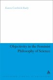 Objectivity in the Feminist Philosophy of Science (eBook, ePUB)