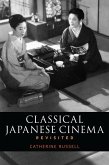 Classical Japanese Cinema Revisited (eBook, PDF)