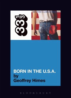 Bruce Springsteen's Born in the USA (eBook, ePUB) - Himes, Geoffrey