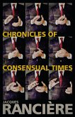 Chronicles of Consensual Times (eBook, PDF)