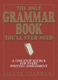 The Only Grammar Book You'll Ever Need (eBook, ePUB)