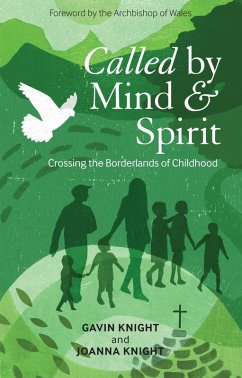Called by Mind and Spirit (eBook, PDF) - Knight, Gavin; Knight, Joanna