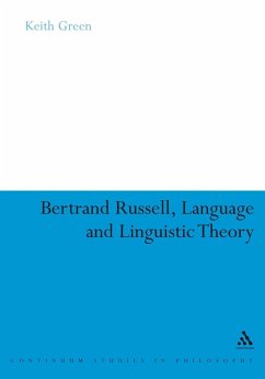 Bertrand Russell, Language and Linguistic Theory (eBook, PDF) - Green, Keith