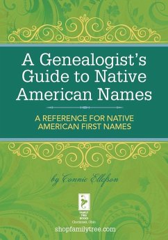 Cover A Genealogist's Guide to Native American Names (eBook, ePUB)